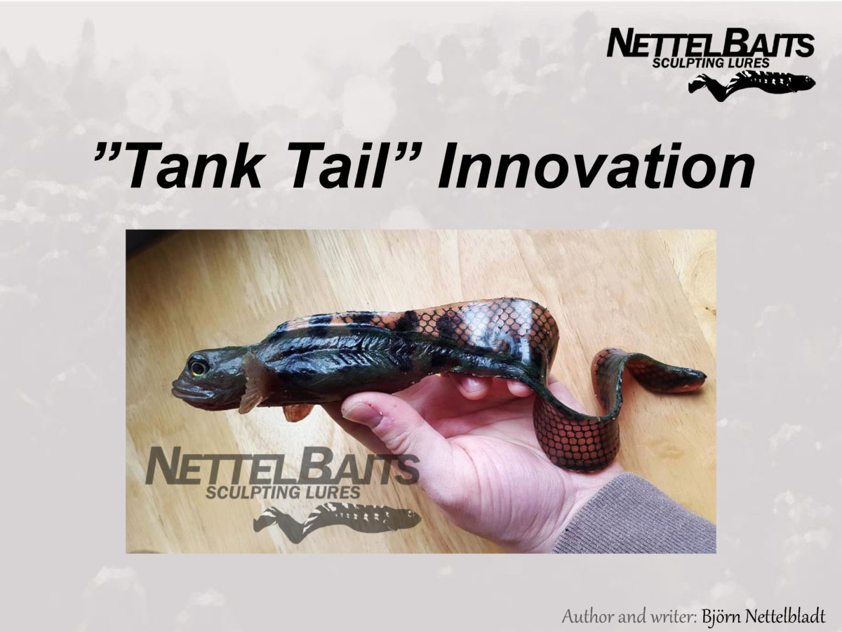 Nettelbaits skaper neste generasjon gummibaits.  &laquo;Tank tail innovation&raquo;