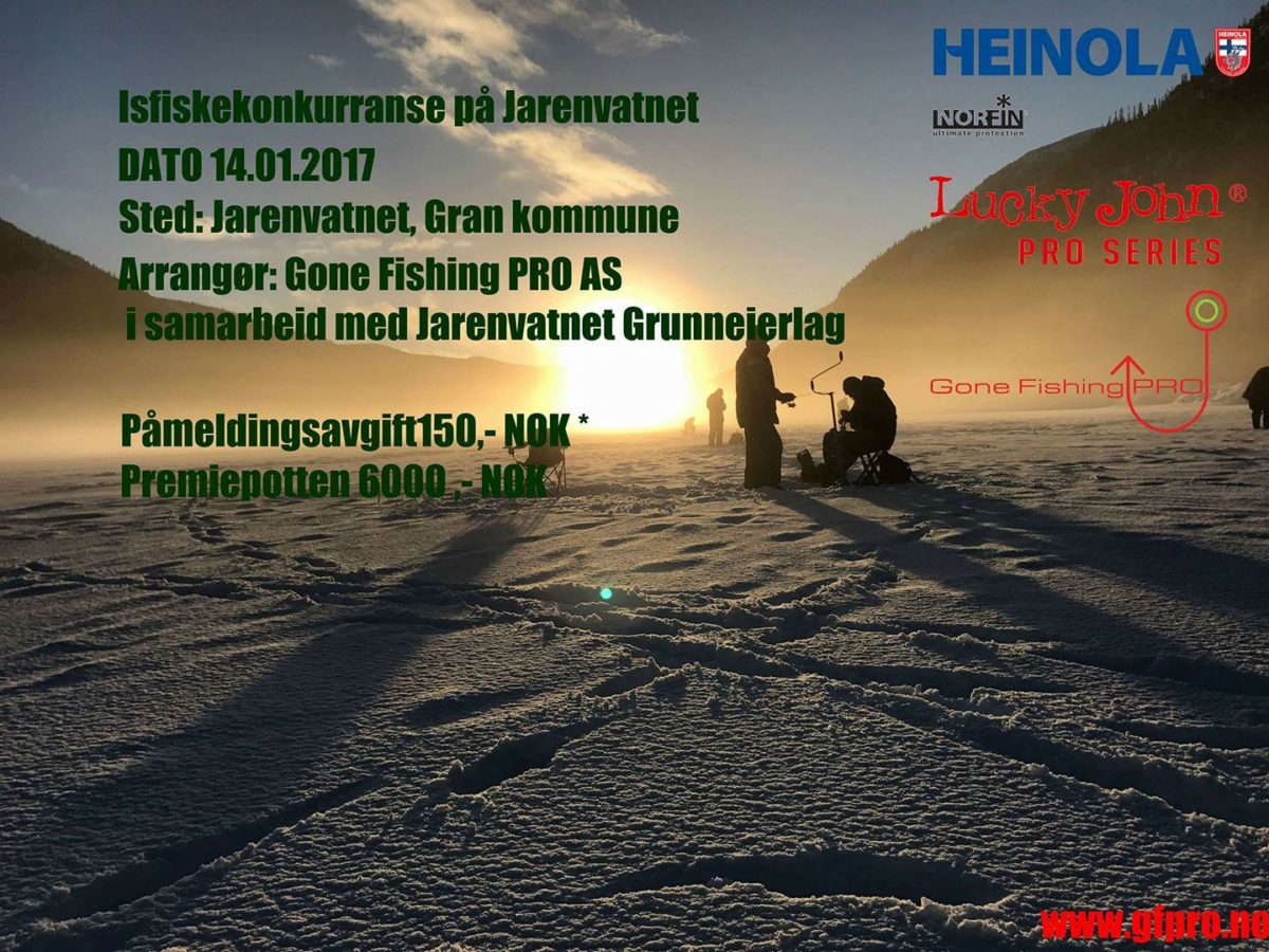 Gone Fishing PRO AS, sammen med Jarenvatnet Grunneierlag inviterer deg, dine venner og familie til isfiskekonkurranse 14.januar 2017.